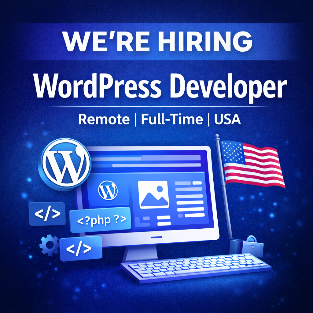 💻 WordPress Developer – Full-Time (Remote | USA) hourly 15$ to 15$ WordPress Developer website